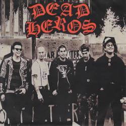 Dead Heros : Dead Heros